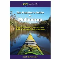 Global Paddler The Paddler’s Guide To Melbourne